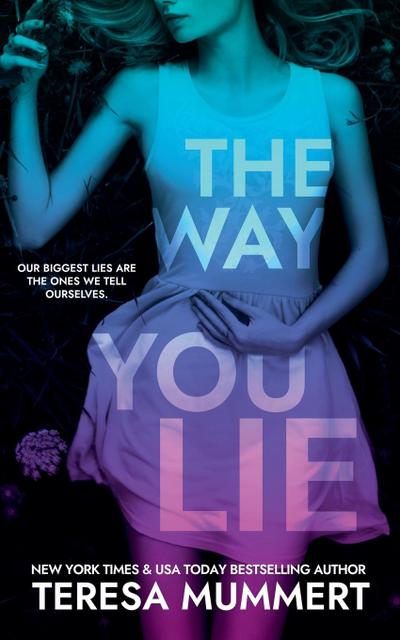 The Way You Lie