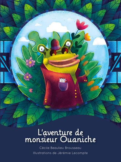 L’aventure de  Monsieur Ouaniche