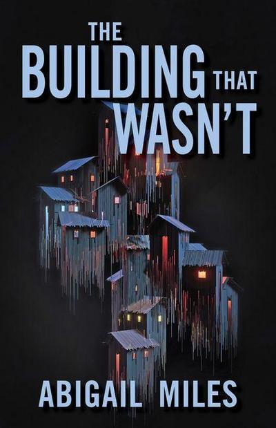 The Building That Wasn’t