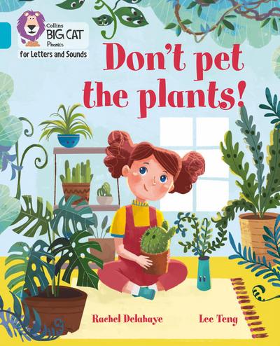 Don’t Pet the Plants!