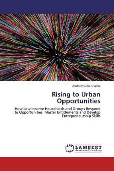Rising to Urban Opportunities
