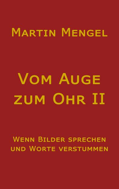 Vom Auge zum Ohr II