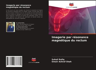 Imagerie par résonance magnétique du rectum