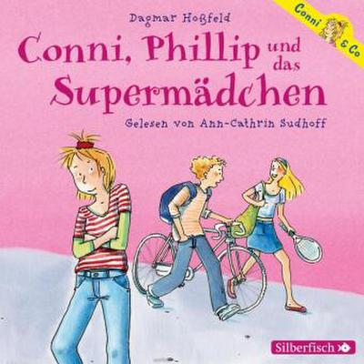 Conni & Co 07: Conni, Phillip und das Supermädchen