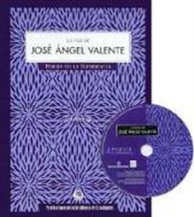 Valente, J: Voz de Jósé Ángel Valente