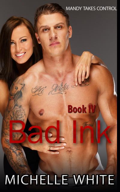 Bad Ink IV (Lunch Break SFF Series, #4)