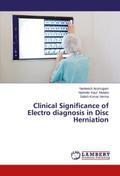 Clinical Significance of Electro diagnosis in Disc Herniation