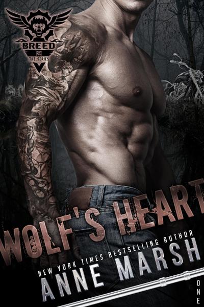 Wolf’s Heart (A Breed MC Book, #1)