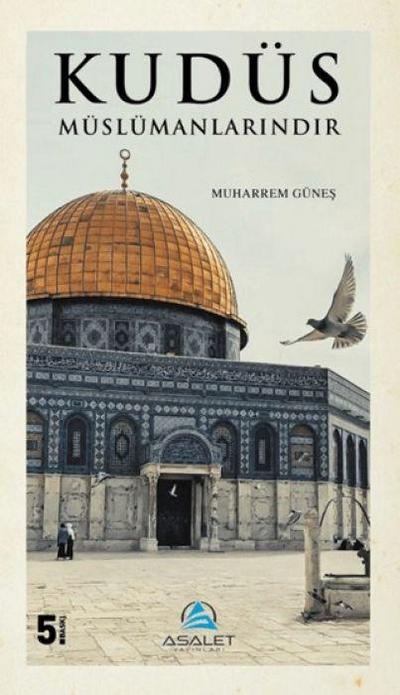 Kudüs Müslümanlarindir