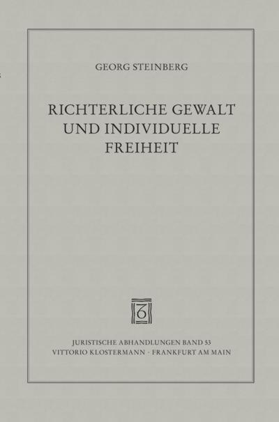 Judikativgewalt als richterliche Gewalt im Prozess