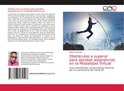 Obstáculos a superar para aprobar asignaturas en la Modalidad Virtual