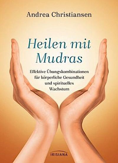 Heilen mit Mudras