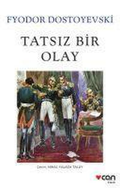 Tatsiz Bir Olay