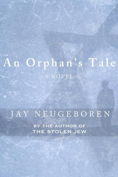 An Orphan’s Tale