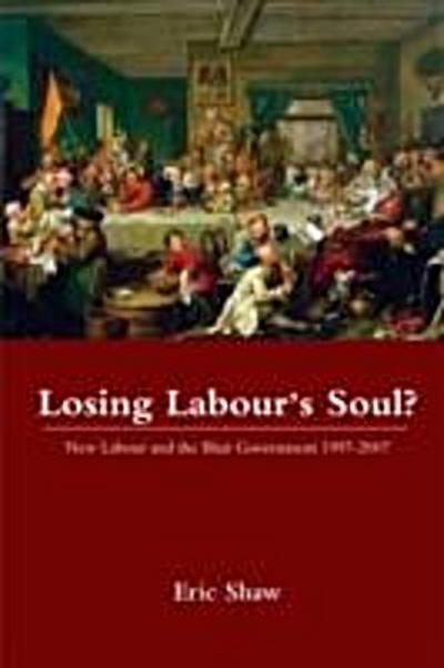 Losing Labour’’s Soul?