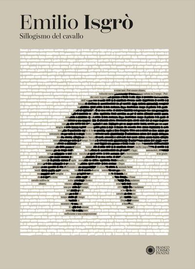 Emilio Isgrò. Sillogismo del cavallo