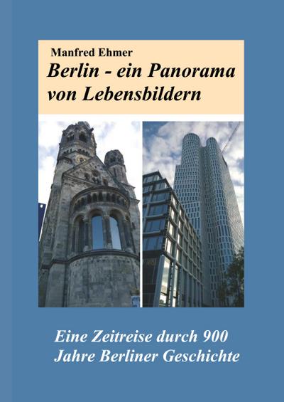 Berlin - ein Panorama von Lebensbildern