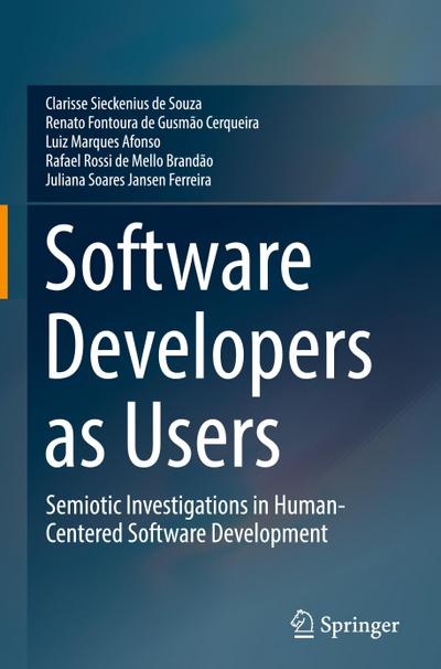 Software Developers as Users