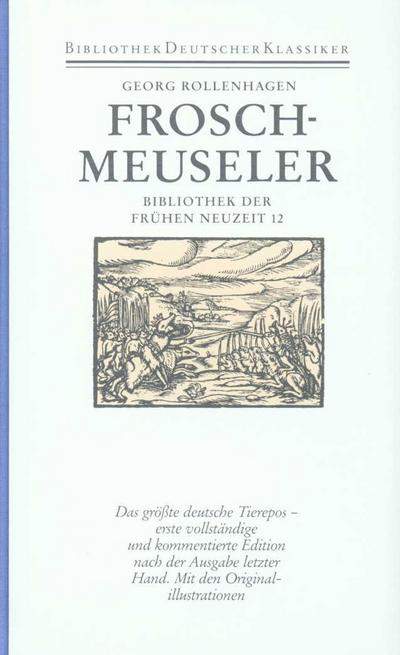 Bibliothek der Frühen Neuzeit, Erste Abteilung, 12 Bde. Froschmeuseler