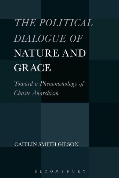 Political Dialogue of Nature and Grace