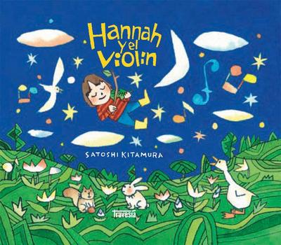 Hannah Y El Violín / Hannah and the Violin