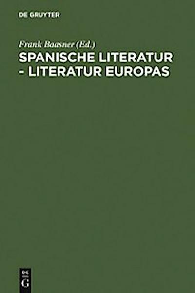 Spanische Literatur - Literatur Europas