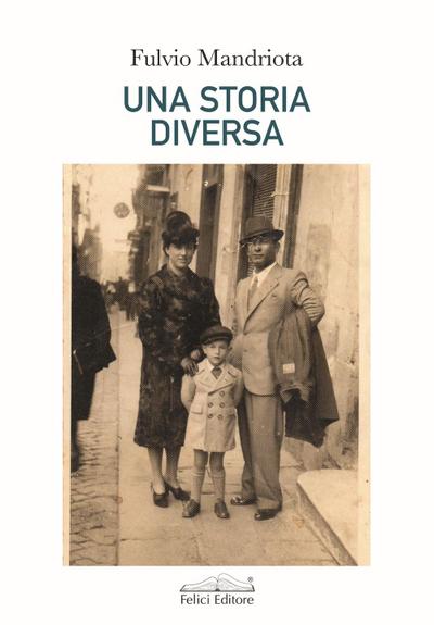 Mandriota, F: Una storia diversa