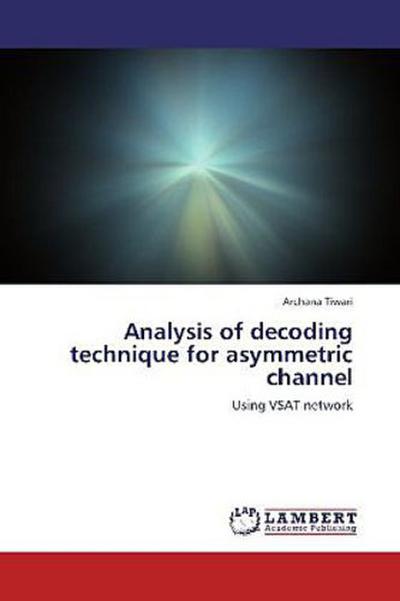 Analysis of decoding technique for asymmetric channel