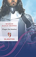 Slægten 3: Flaget fra himlen