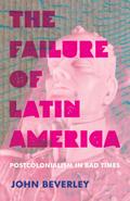 The Failure of Latin America