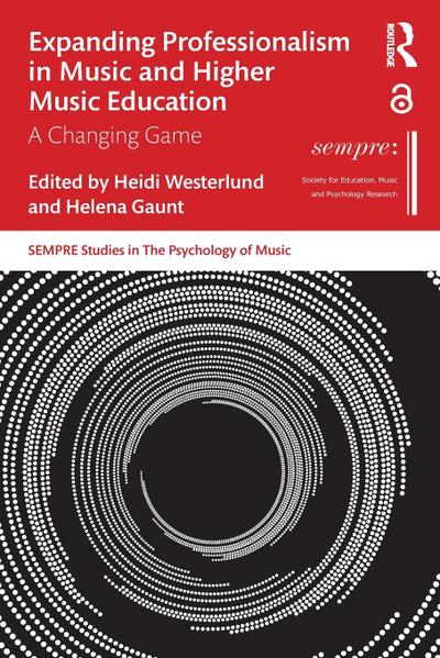 Expanding Professionalism in Music and Higher Music Education