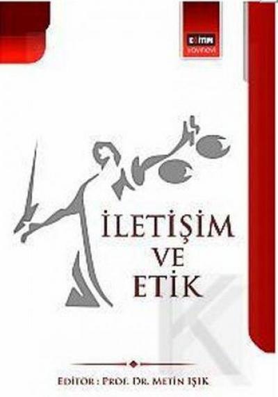 Iletisim ve Etik