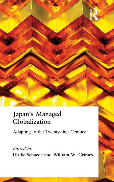 Japan’s Managed Globalization