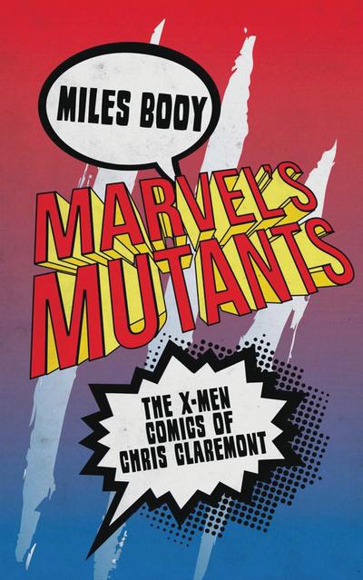 Marvel’s Mutants