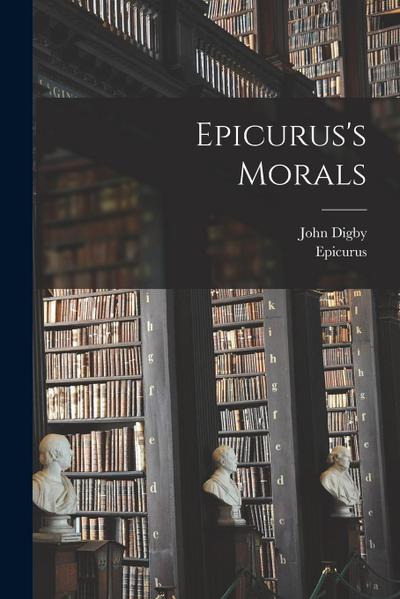 Epicurus’s Morals