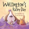 Wellington’s Rainy Day
