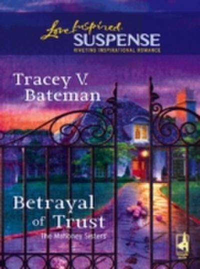 Betrayal Of Trust