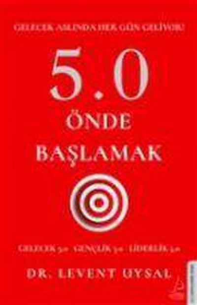 5.0 Önde Baslamak