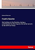 Frank’s Ranche