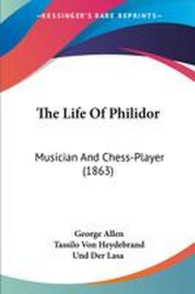 The Life Of Philidor