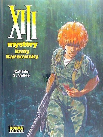 XIII Mystery 7, Betty Barnowsky
