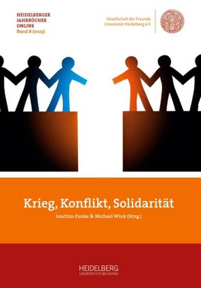 Krieg, Konflikt, Solidarität