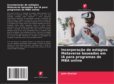 Incorporação de estágios Metaverse baseados em IA para programas de MBA online