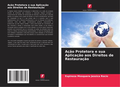 Ação Protetora e sua Aplicação aos Direitos de Restauração