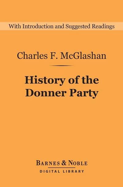 History of the Donner Party (Barnes & Noble Digital Library)