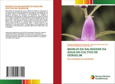 MANEJO DA SALINIDADE DA ÁGUA NO CULTIVO DE GERGELIM