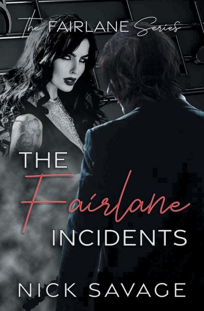 The Fairlane Incidents