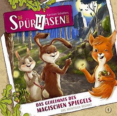 Die Spürhasen-Bande - Das Geheimnis des magischen Spiegels, 1 Audio-CD