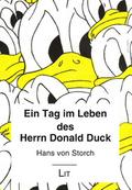 Ein Tag im Leben des Herrn Donald Duck
