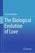 The Biological Evolution of Love